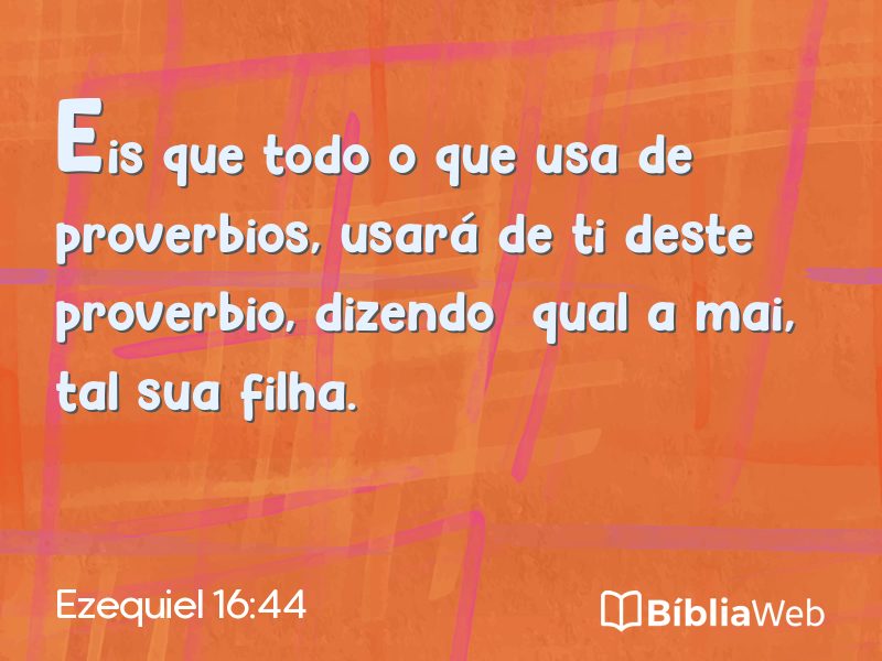 Ezequiel 16:44 em imagem para compartilhar