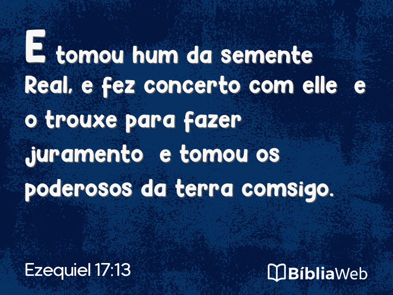 Ezequiel 17:13 em imagem para compartilhar