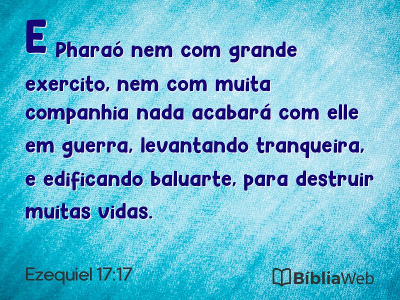 Ezequiel 17:17 em imagem para compartilhar