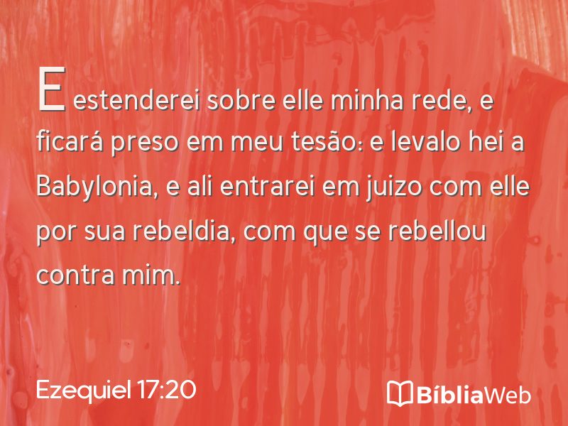 Ezequiel 17:20 em imagem para compartilhar