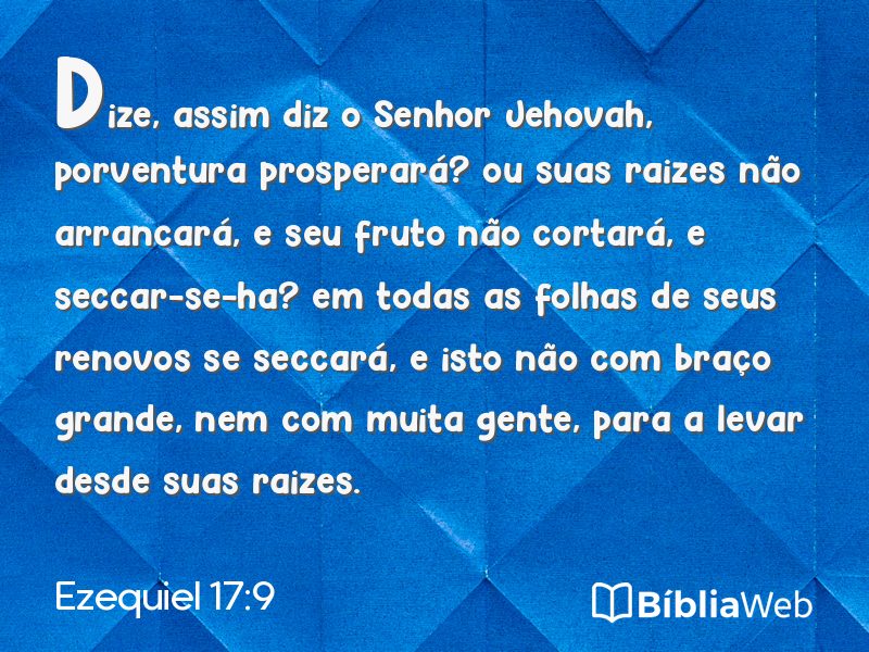 Ezequiel 17:9 em imagem para compartilhar