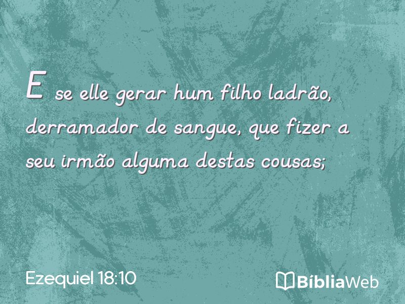 Ezequiel 18:10 em imagem para compartilhar