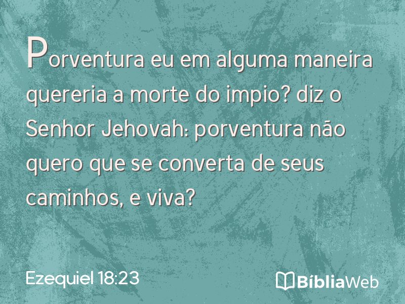 Ezequiel 18:23 em imagem para compartilhar