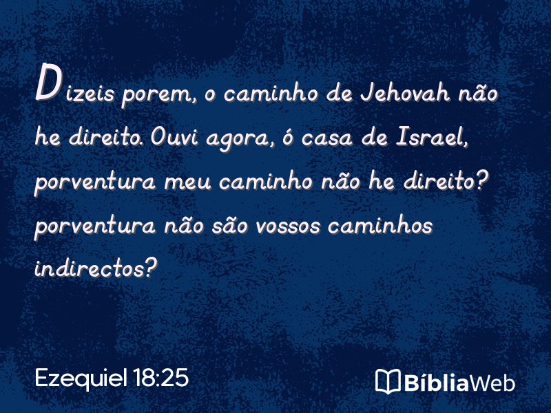 Ezequiel 18:25 em imagem para compartilhar