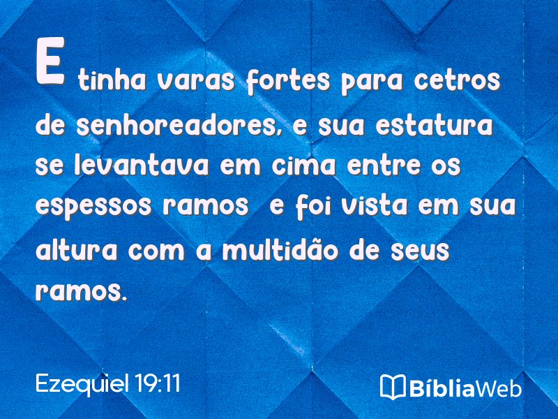 Ezequiel 19:11 em imagem para compartilhar