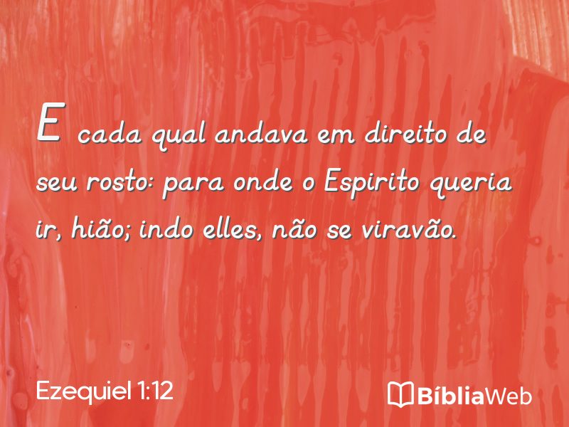Ezequiel 1:12 em imagem para compartilhar
