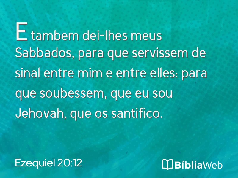 Ezequiel 20:12 em imagem para compartilhar