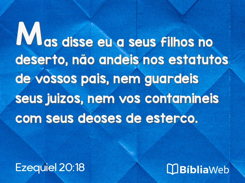 Ezequiel 20:18 em imagem para compartilhar