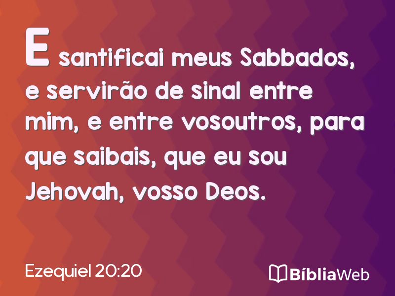 Ezequiel 20:20 em imagem para compartilhar