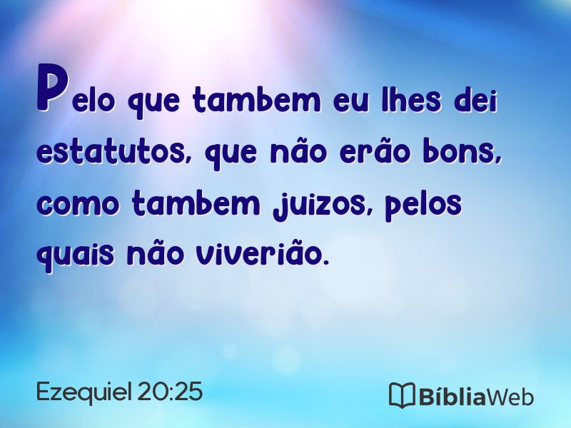 Ezequiel 20:25 em imagem para compartilhar
