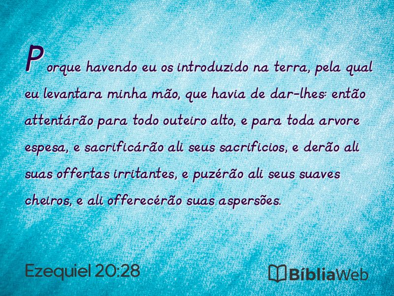 Ezequiel 20:28 em imagem para compartilhar