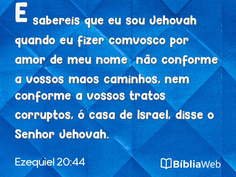 Ezequiel 20:44 em imagem para compartilhar