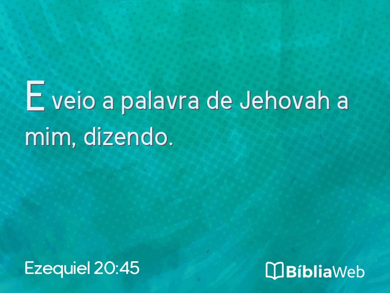 Ezequiel 20:45 em imagem para compartilhar