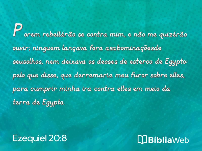 Ezequiel 20:8 em imagem para compartilhar