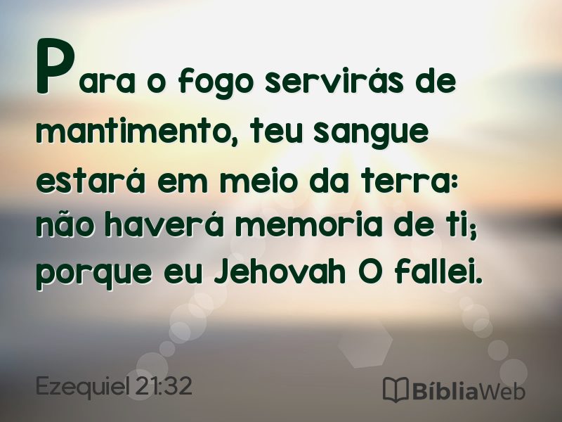 Ezequiel 21:32 em imagem para compartilhar