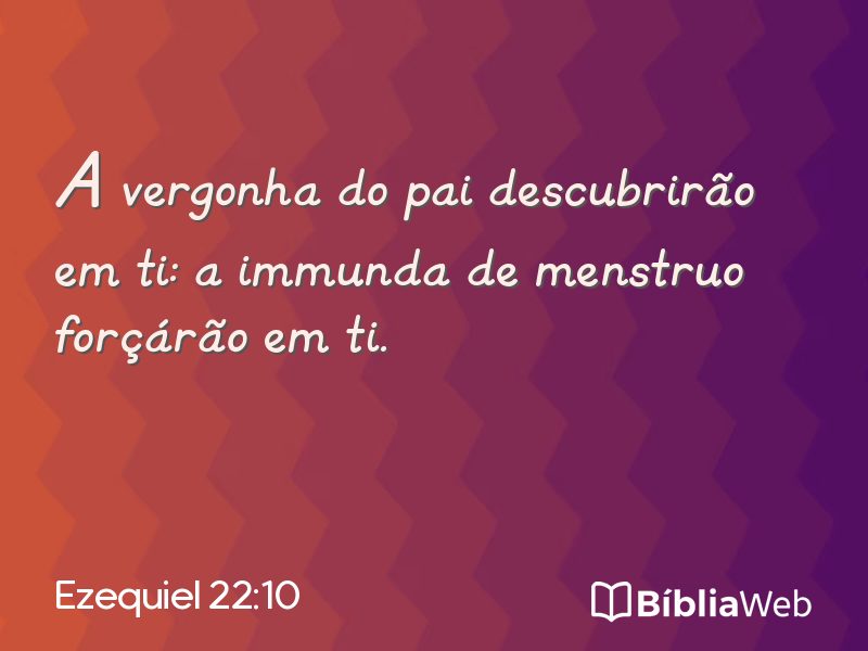 Ezequiel 22:10 em imagem para compartilhar