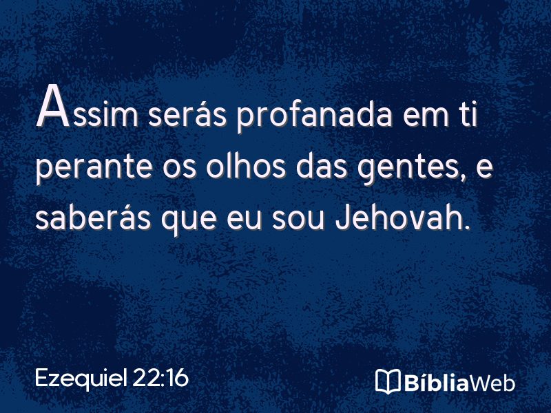 Ezequiel 22:16 em imagem para compartilhar