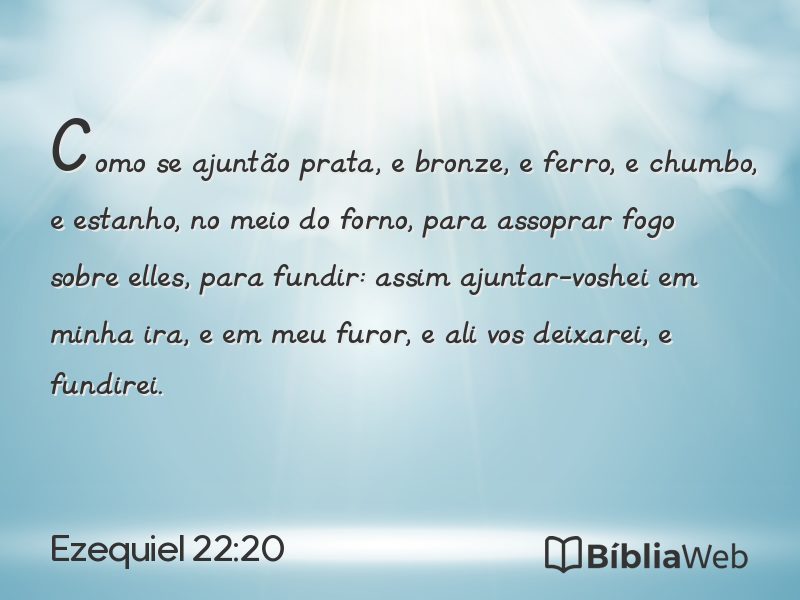 Ezequiel 22:20 em imagem para compartilhar