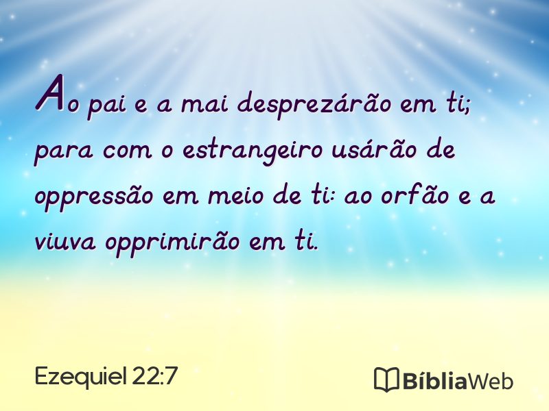 Ezequiel 22:7 em imagem para compartilhar