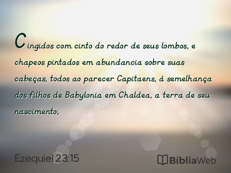 Ezequiel 23:15 em imagem para compartilhar