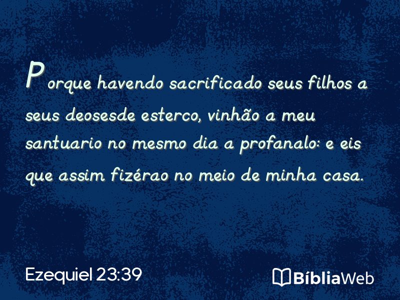 Ezequiel 23:39 em imagem para compartilhar