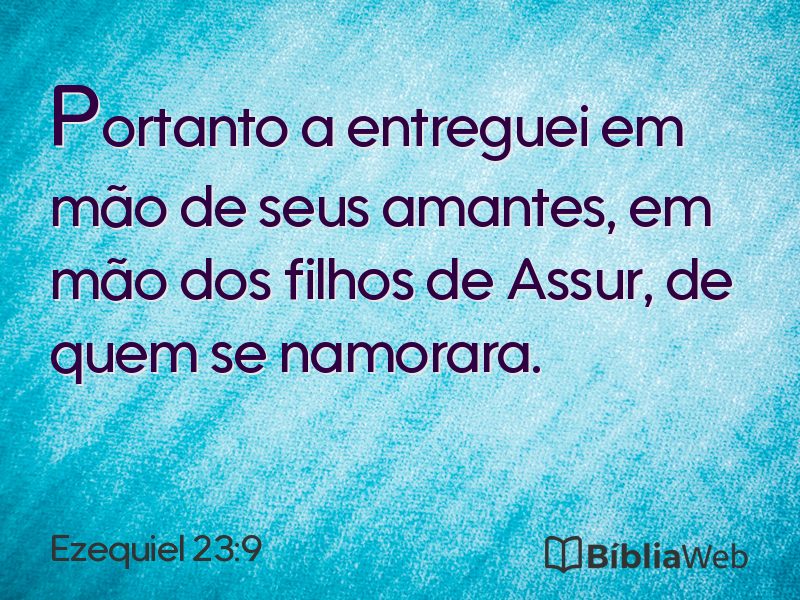 Ezequiel 23:9 em imagem para compartilhar