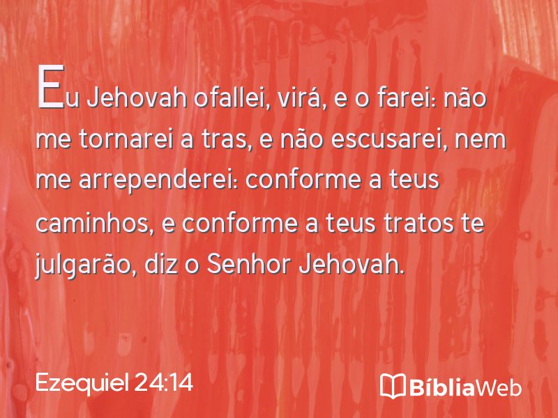Ezequiel 24:14 em imagem para compartilhar