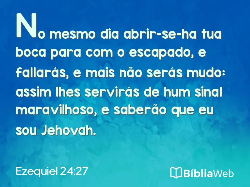 Ezequiel 24:27 em imagem para compartilhar