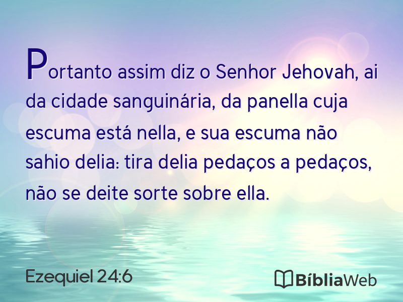 Ezequiel 24:6 em imagem para compartilhar