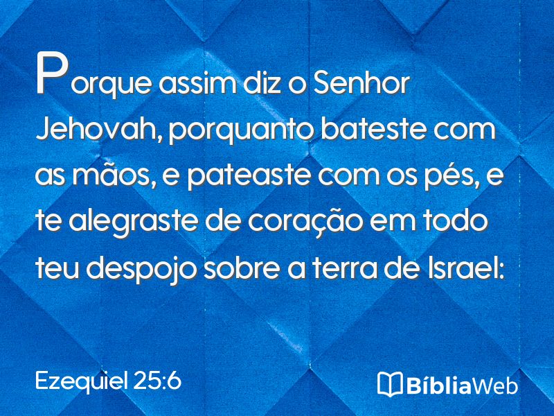 Ezequiel 25:6 em imagem para compartilhar