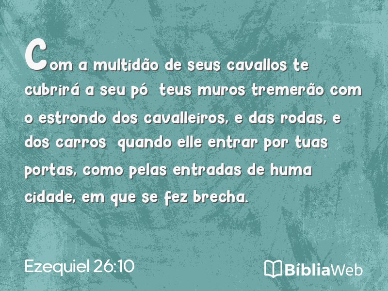 Ezequiel 26:10 em imagem para compartilhar