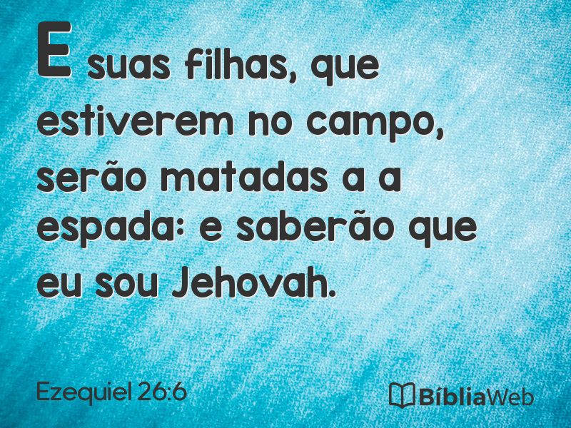 Ezequiel 26:6 em imagem para compartilhar