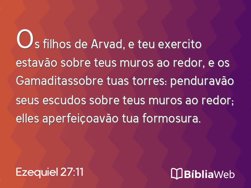 Ezequiel 27:11 em imagem para compartilhar