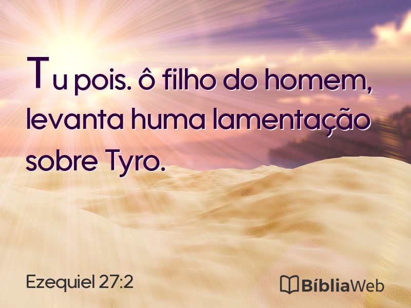 Ezequiel 27:2 em imagem para compartilhar