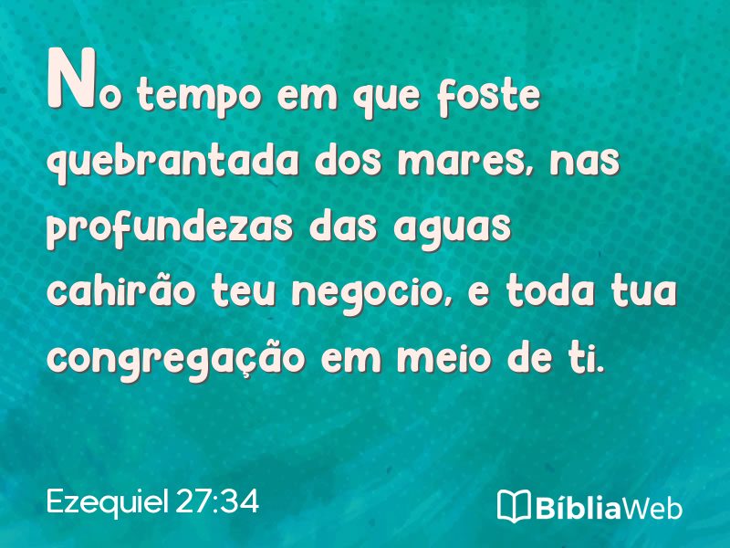 Ezequiel 27:34 em imagem para compartilhar