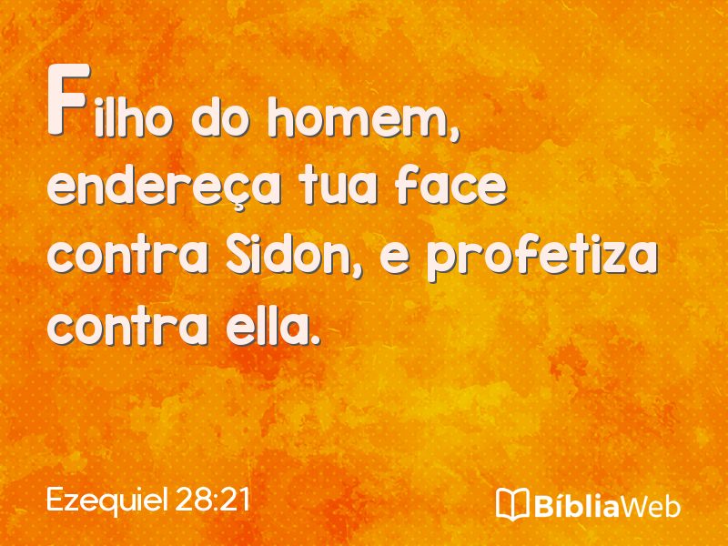 Ezequiel 28:21 em imagem para compartilhar