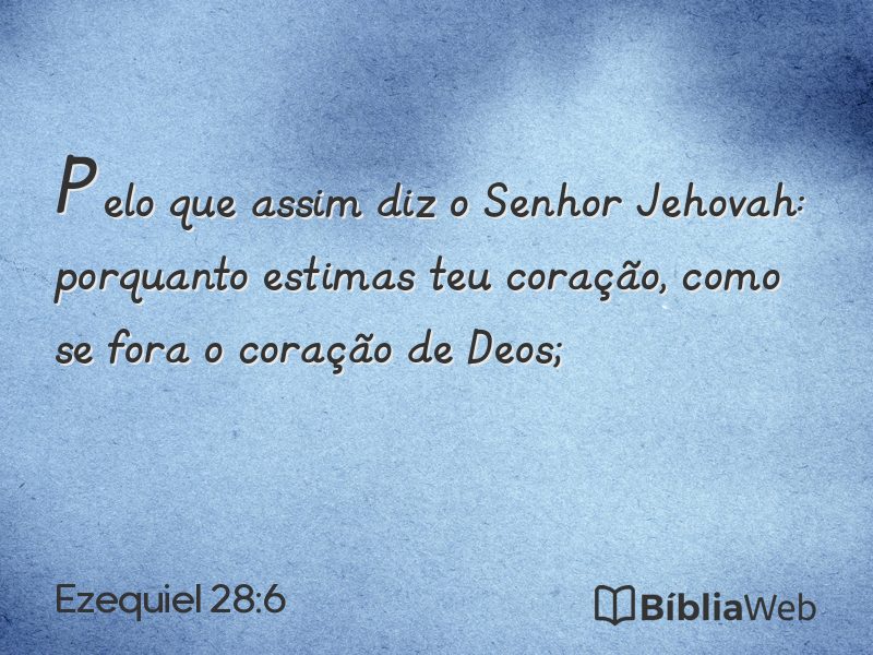 Ezequiel 28:6 em imagem para compartilhar