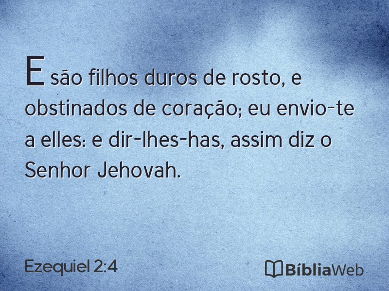 Ezequiel 2:4 em imagem para compartilhar