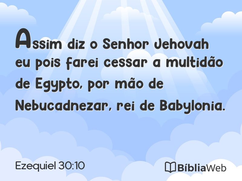 Ezequiel 30:10 em imagem para compartilhar