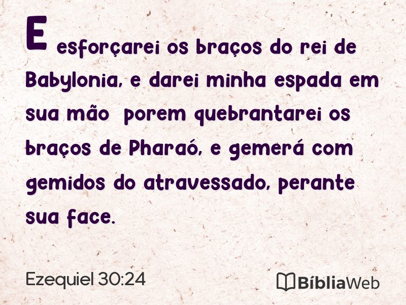 Ezequiel 30:24 em imagem para compartilhar