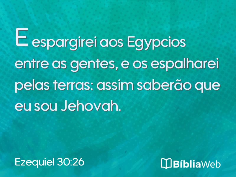 Ezequiel 30:26 em imagem para compartilhar