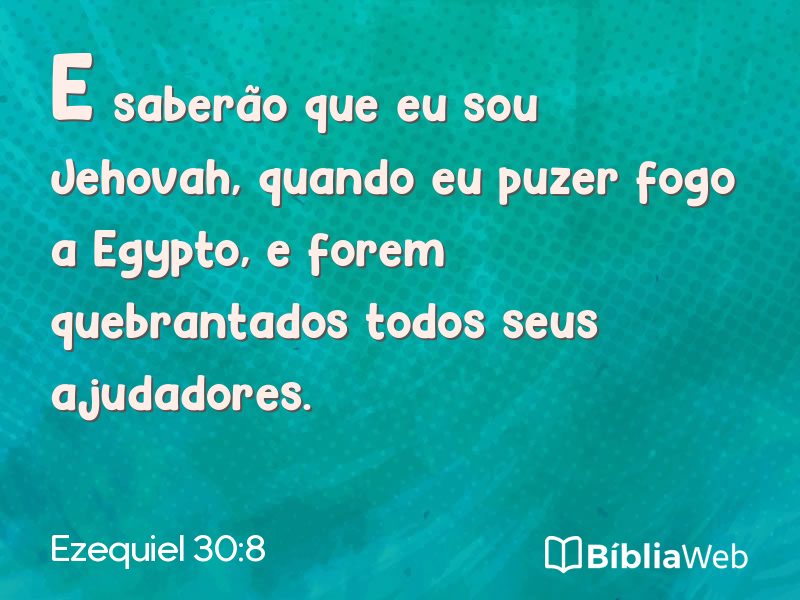 Ezequiel 30:8 em imagem para compartilhar