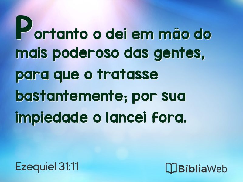 Ezequiel 31:11 em imagem para compartilhar