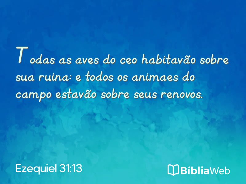 Ezequiel 31:13 em imagem para compartilhar