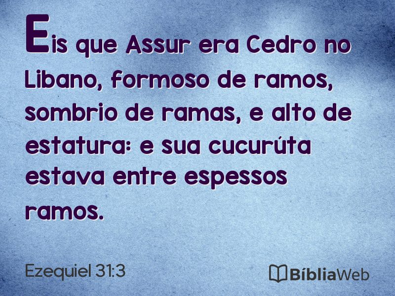 Ezequiel 31:3 em imagem para compartilhar