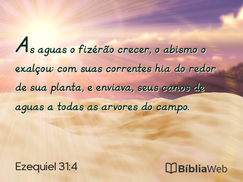 Ezequiel 31:4 em imagem para compartilhar