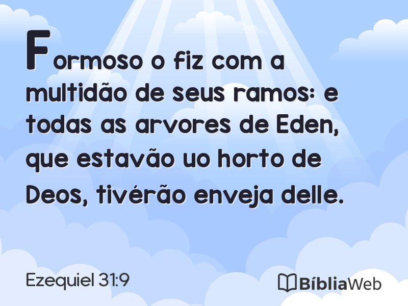 Ezequiel 31:9 em imagem para compartilhar