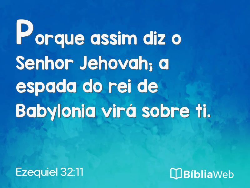 Ezequiel 32:11 em imagem para compartilhar
