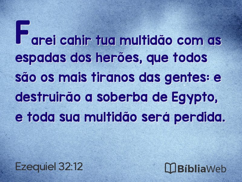 Ezequiel 32:12 em imagem para compartilhar