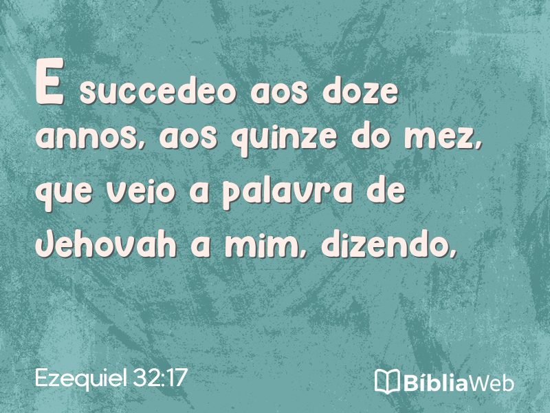 Ezequiel 32:17 em imagem para compartilhar